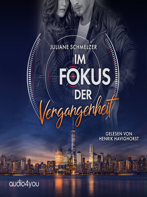 cover image of Im Fokus der Vergangenheit